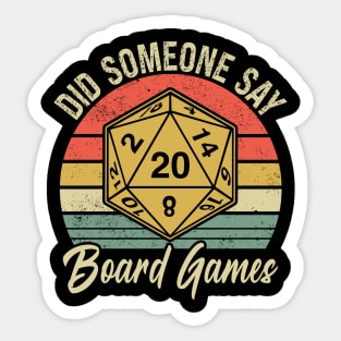 Did Someone Say Board Games? Sticker